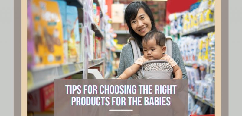 Choose the right baby product