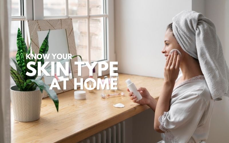 Skin types at-home-tests